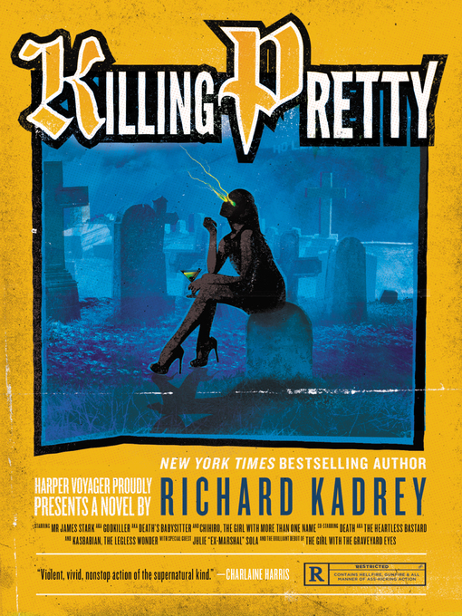 Title details for Killing Pretty by Richard Kadrey - Wait list
